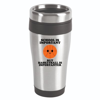 School Is Important But Basketball Is Importanter 16oz Travel Tumbler