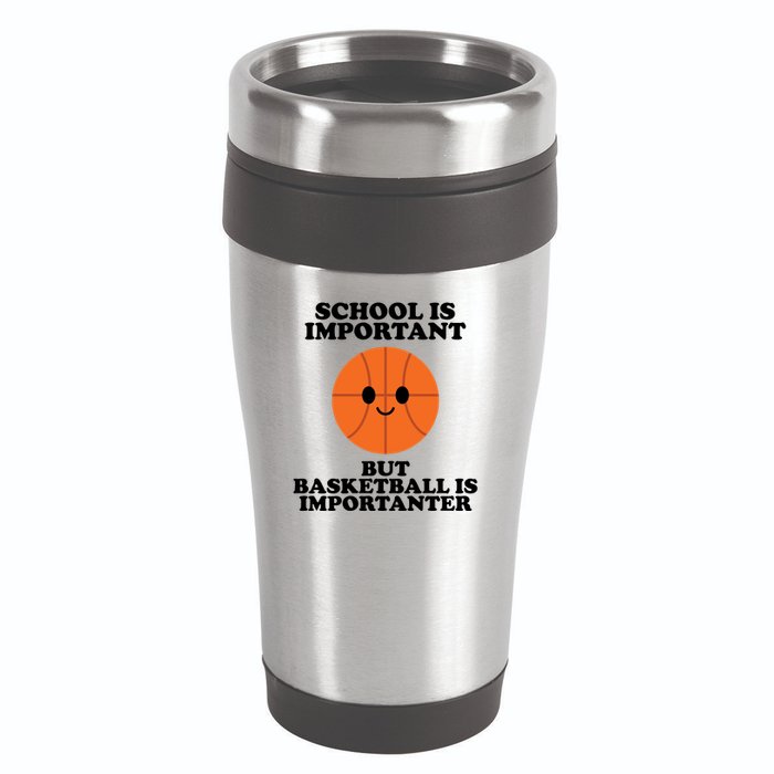 School Is Important But Basketball Is Importanter 16oz Travel Tumbler