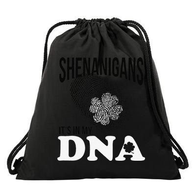 Shenanigans It's In My DNA Green Saint Patricks Day Drawstring Bag