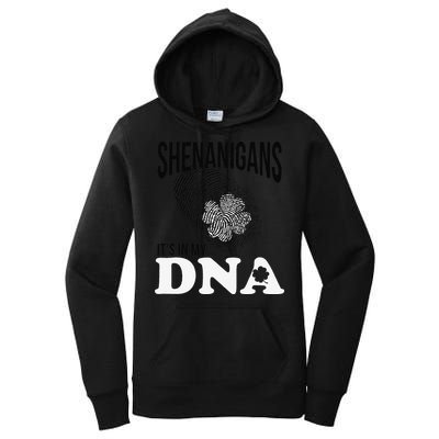 Shenanigans It's In My DNA Green Saint Patricks Day Women's Pullover Hoodie