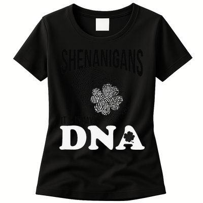 Shenanigans It's In My DNA Green Saint Patricks Day Womens T-Shirt