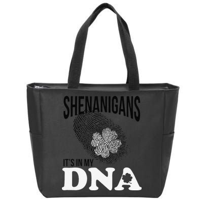 Shenanigans It's In My DNA Green Saint Patricks Day Zip Tote Bag