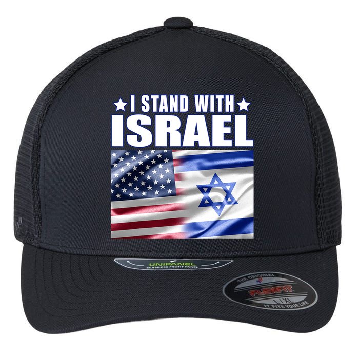 Support Israel I Stand With Israel Flexfit Unipanel Trucker Cap