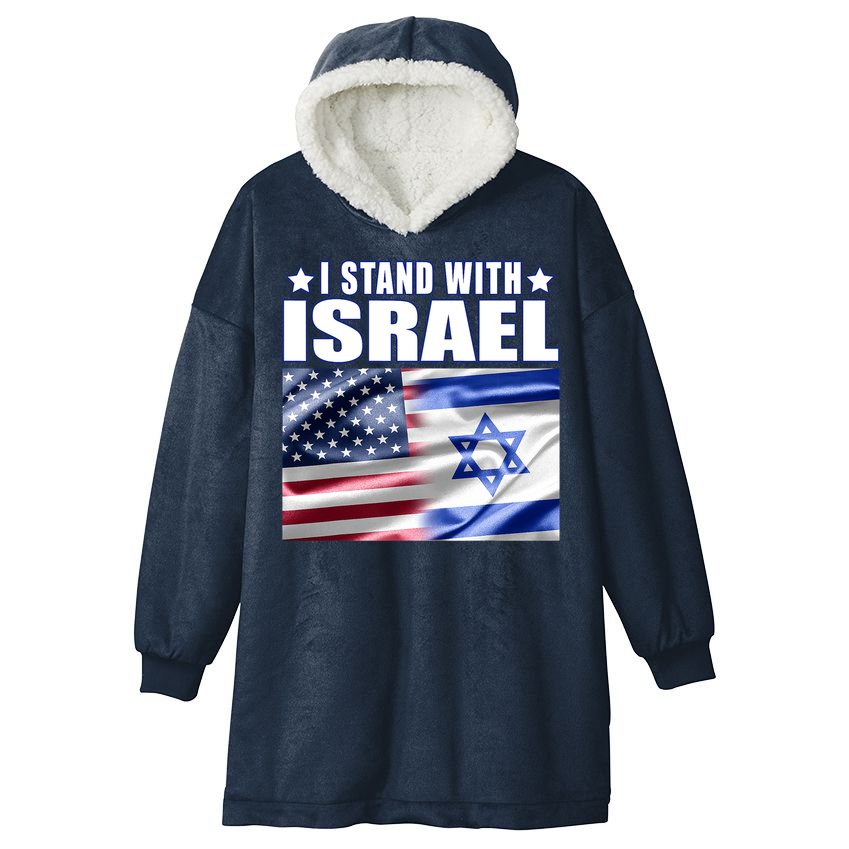 Support Israel I Stand With Israel Hooded Wearable Blanket
