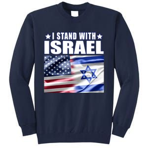 Support Israel I Stand With Israel Tall Sweatshirt