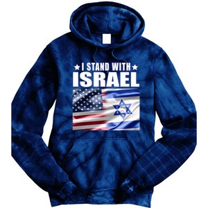 Support Israel I Stand With Israel Tie Dye Hoodie