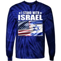 Support Israel I Stand With Israel Tie-Dye Long Sleeve Shirt