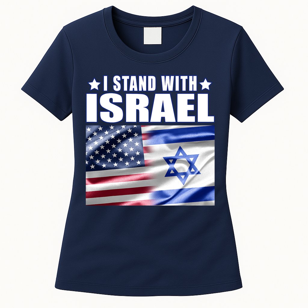 Support Israel I Stand With Israel Womens T-Shirt