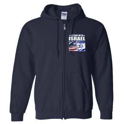 Support Israel I Stand With Israel Full Zip Hoodie