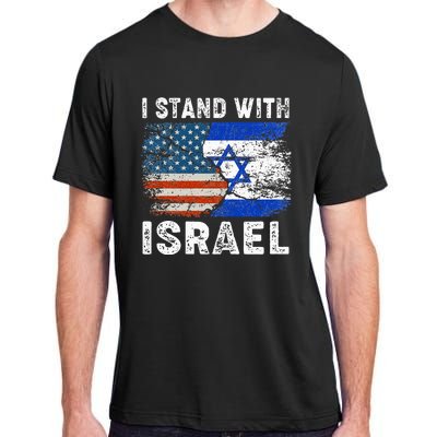 Support Israel I Stand With Israel Israeli Flag Us Flag Adult ChromaSoft Performance T-Shirt