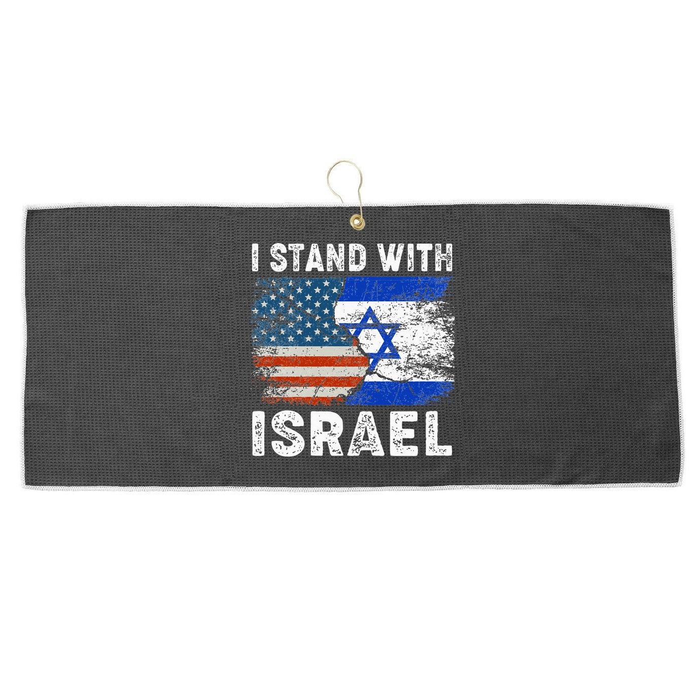 Support Israel I Stand With Israel Israeli Flag Us Flag Large Microfiber Waffle Golf Towel