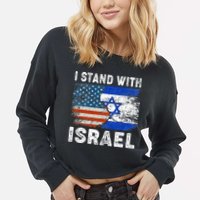Support Israel I Stand With Israel Israeli Flag Us Flag Cropped Pullover Crew