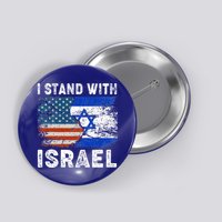 Support Israel I Stand With Israel Israeli Flag Us Flag Button