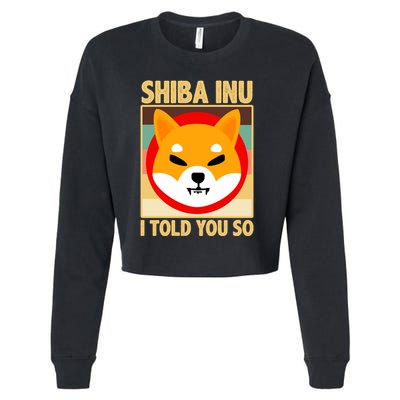 Shiba Inu I Told You So Cropped Pullover Crew