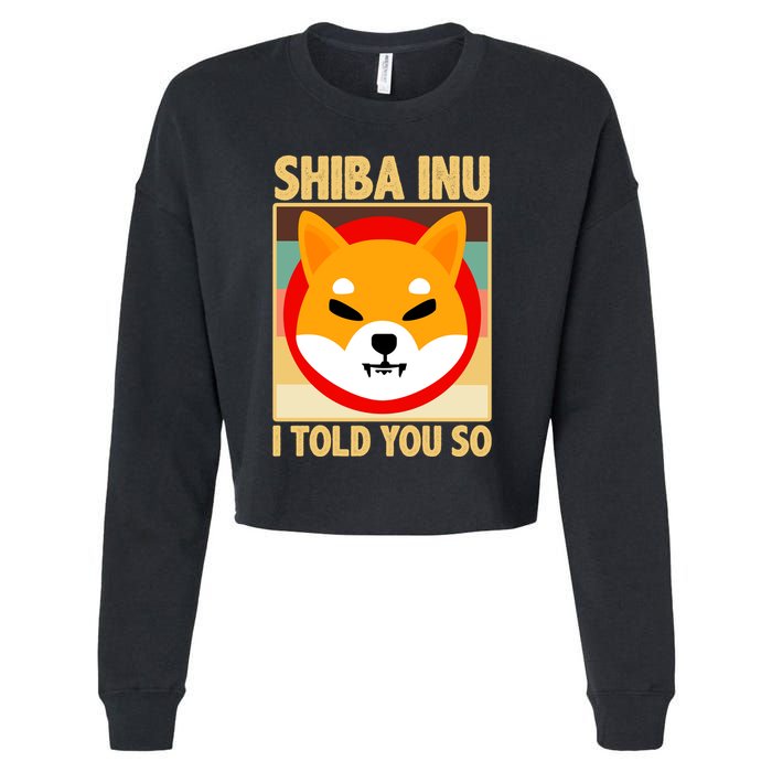 Shiba Inu I Told You So Cropped Pullover Crew