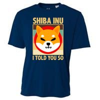 Shiba Inu I Told You So Cooling Performance Crew T-Shirt