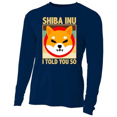 Shiba Inu I Told You So Cooling Performance Long Sleeve Crew