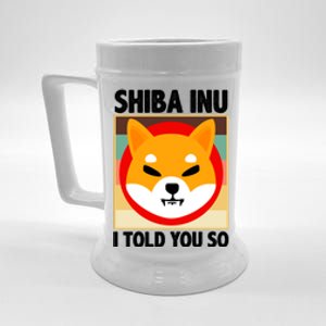 Shiba Inu I Told You So Beer Stein