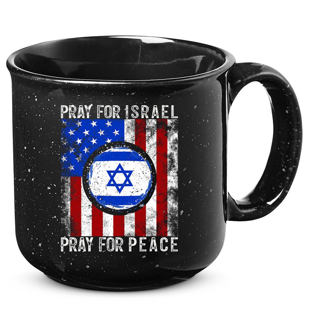Support Israel I Stand With Israel Pray For Israel Flag 15oz Campfire Ceramic Mug