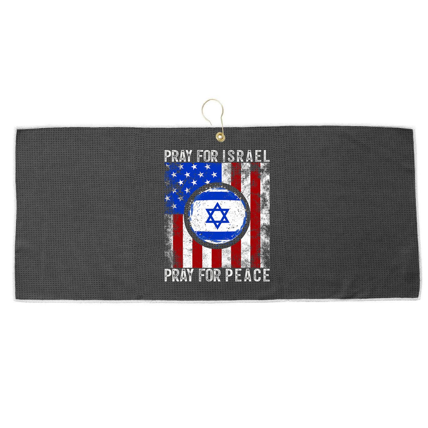 Support Israel I Stand With Israel Pray For Israel Flag Large Microfiber Waffle Golf Towel