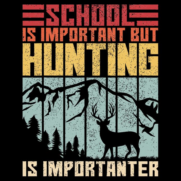 School Is Important But Hunting Is Importanter Deer Hunting Drawstring Bag