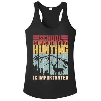 School Is Important But Hunting Is Importanter Deer Hunting Ladies PosiCharge Competitor Racerback Tank