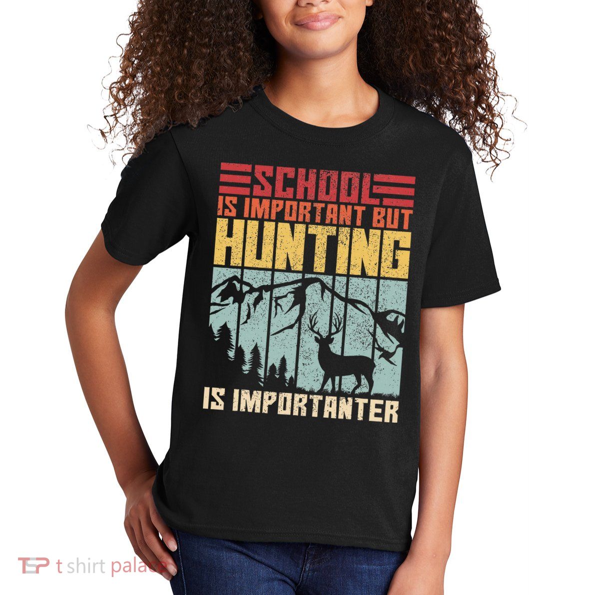 School Is Important But Hunting Is Importanter Deer Hunting Kids T-Shirt