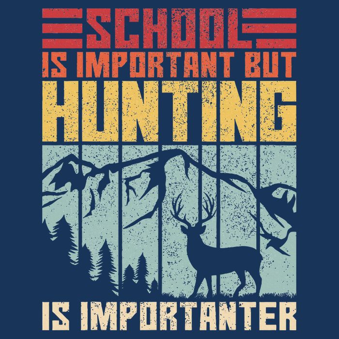 School Is Important But Hunting Is Importanter Deer Hunting Infant Baby Jersey Bodysuit