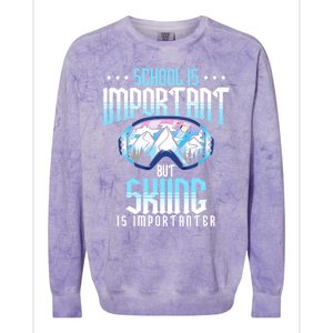 School Is Important But Skiing Is Importanter Ski Lover Funny Gift Colorblast Crewneck Sweatshirt