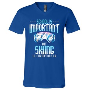 School Is Important But Skiing Is Importanter Ski Lover Funny Gift V-Neck T-Shirt