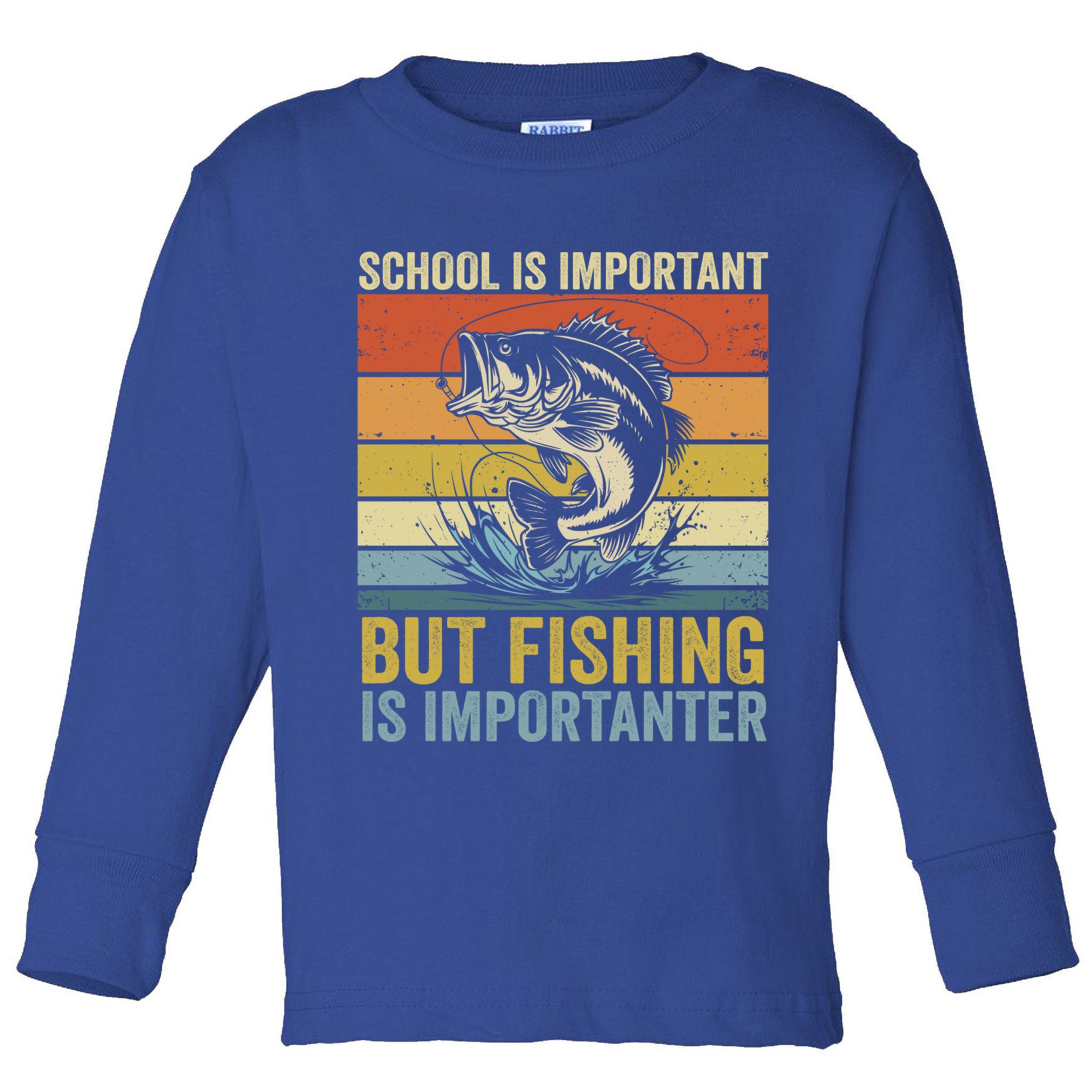 School Is Important But Fishing Is Importanter Funny Fishing Gift Toddler Long Sleeve Shirt