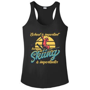 School Is Important But Skiing Is Importanter Ski Lovers Gift Ladies PosiCharge Competitor Racerback Tank