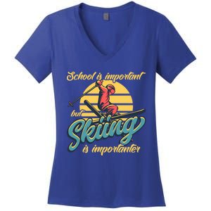 School Is Important But Skiing Is Importanter Ski Lovers Gift Women's V-Neck T-Shirt