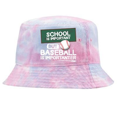 School Is Important But Baseball Is Importanter Tie-Dyed Bucket Hat