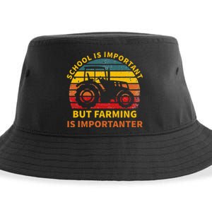 School Is Important But Farming Is Importanter Sustainable Bucket Hat