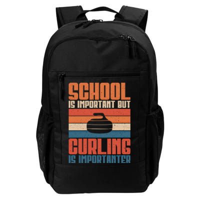 School Is Important But Curling Is Importanter Curling Gift Daily Commute Backpack