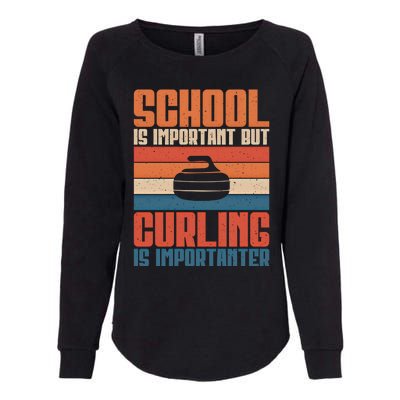 School Is Important But Curling Is Importanter Curling Gift Womens California Wash Sweatshirt