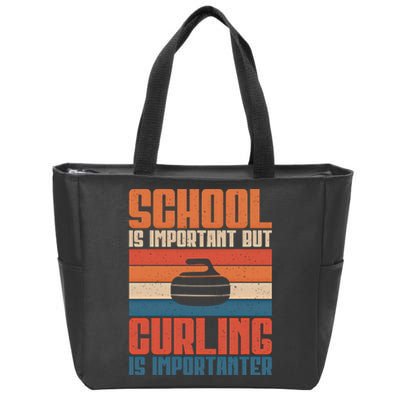 School Is Important But Curling Is Importanter Curling Gift Zip Tote Bag