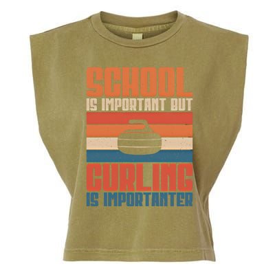 School Is Important But Curling Is Importanter Curling Gift Garment-Dyed Women's Muscle Tee