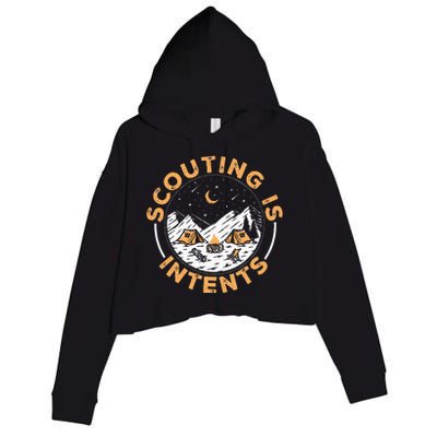 Scouting Is Intents Scout Funny Camping Crop Fleece Hoodie