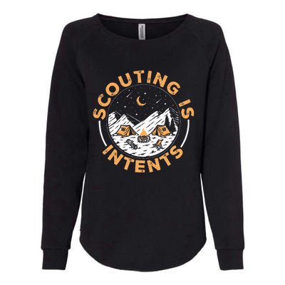 Scouting Is Intents Scout Funny Camping Womens California Wash Sweatshirt