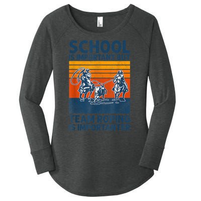 School Is Important But Team Roping Is Importanter Retro 2024 Women's Perfect Tri Tunic Long Sleeve Shirt