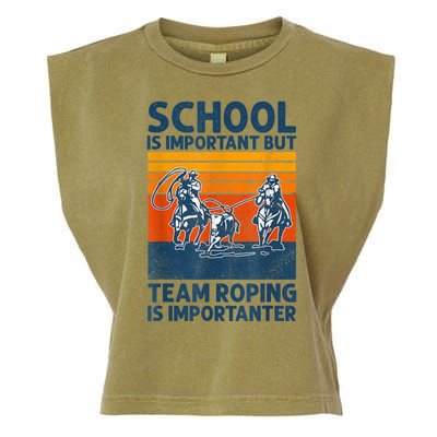 School Is Important But Team Roping Is Importanter Retro 2024 Garment-Dyed Women's Muscle Tee