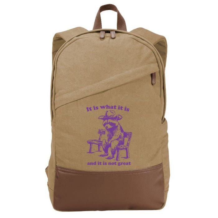 Slippywild It Is What It Is And It Is Not Great Cotton Canvas Backpack