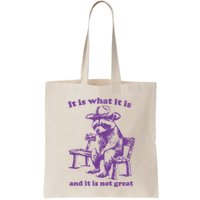 Slippywild It Is What It Is And It Is Not Great Bag