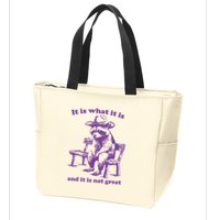 Slippywild It Is What It Is And It Is Not Great Zip Tote Bag