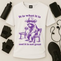 Slippywild It Is What It Is And It Is Not Great Cooling Performance Crew T-Shirt