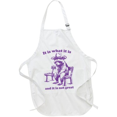 Slippywild It Is What It Is And It Is Not Great Apron