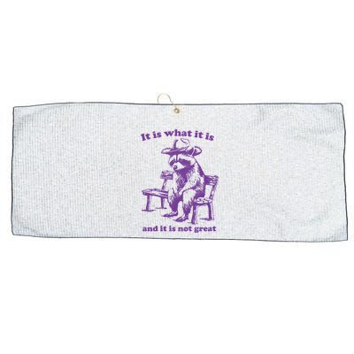 Slippywild It Is What It Is And It Is Not Great Large Microfiber Waffle Golf Towel