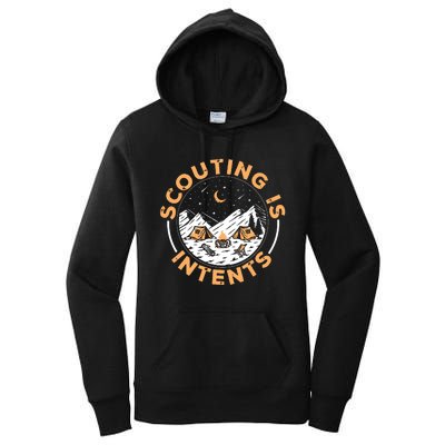 Scouting Is Intents Scout Funny Camping Women's Pullover Hoodie